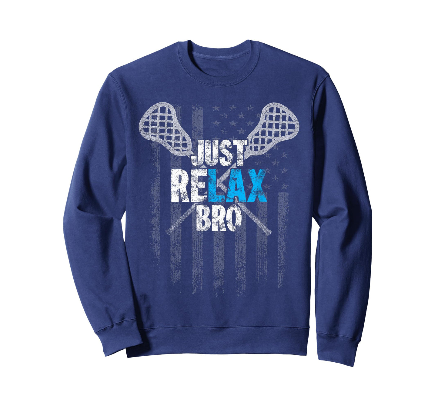 Just Relax Bro Lacrosse Sticks Distressed American Flag T-Shirt