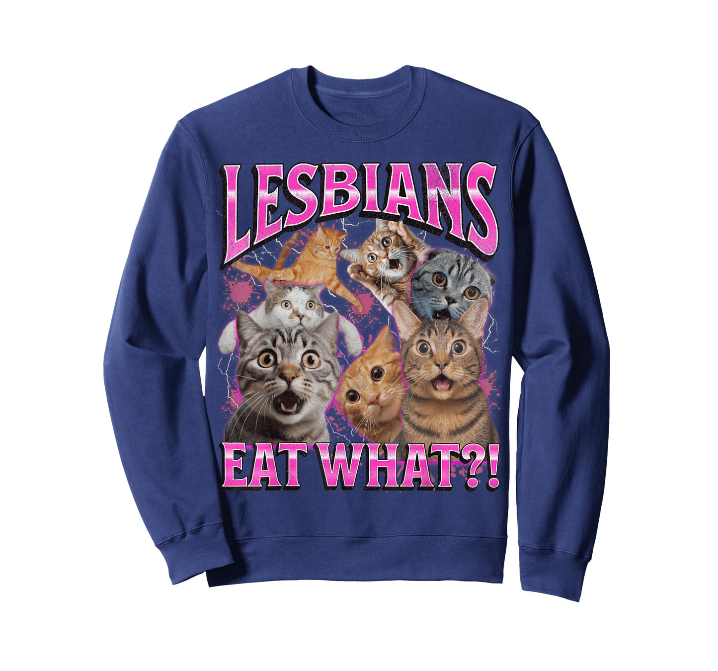 Lesbians Eat What?! Funny Gay Cat Meme Bootleg Graphic Men Women T-Shirt