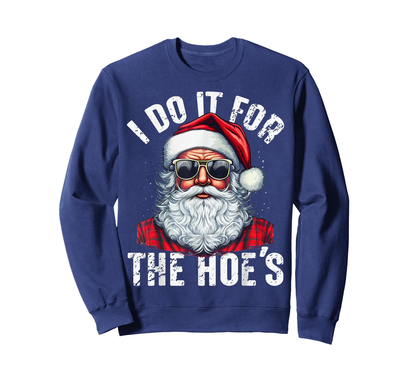 I Do It For The Hoes Funny Santa Claus Face Sunglasses Xmas T-Shirt