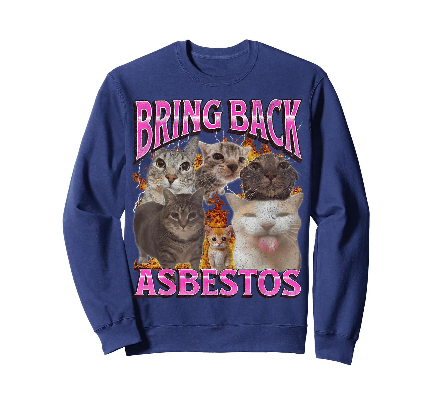 Bring Back Asbestos Funny Cat Meme Bootleg Graphic T-Shirt for Men Women
