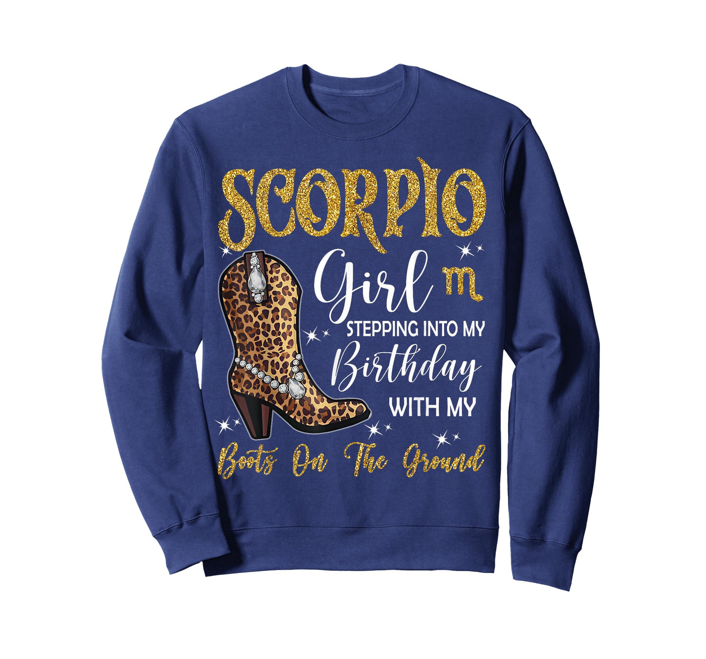 Scorpio Zodiac Sign Stepping Into My Birthday Cowgirl T-Shirt