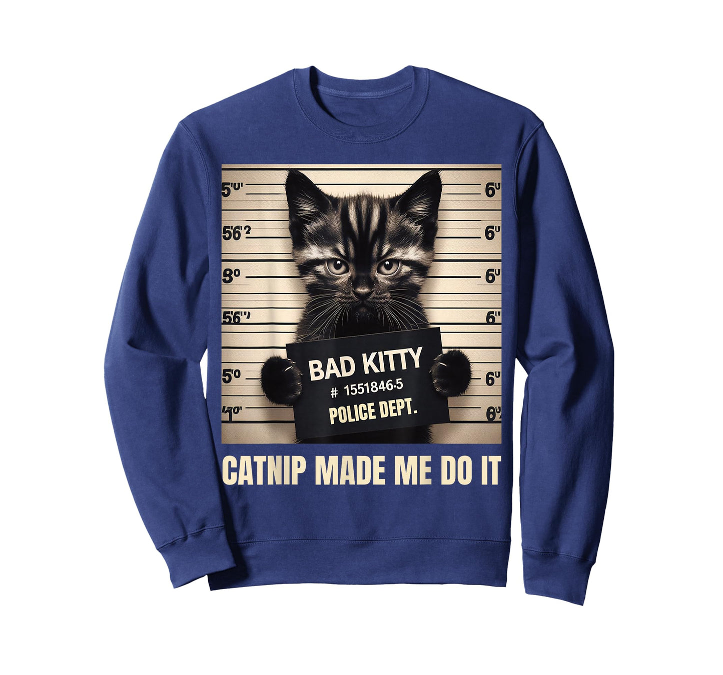 Catnip Made Me Do It Mugshot for Cat Lover Cat Mom Cat Dad T-Shirt