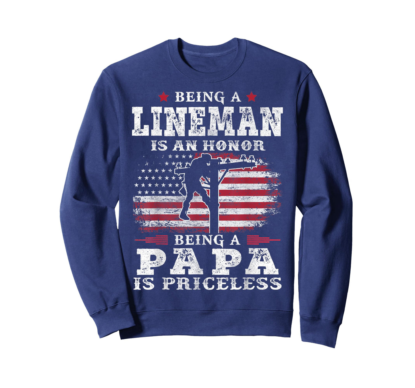 Mens Being Lineman Is An Honor Being Papa Is Priceless USA Flag T-Shirt