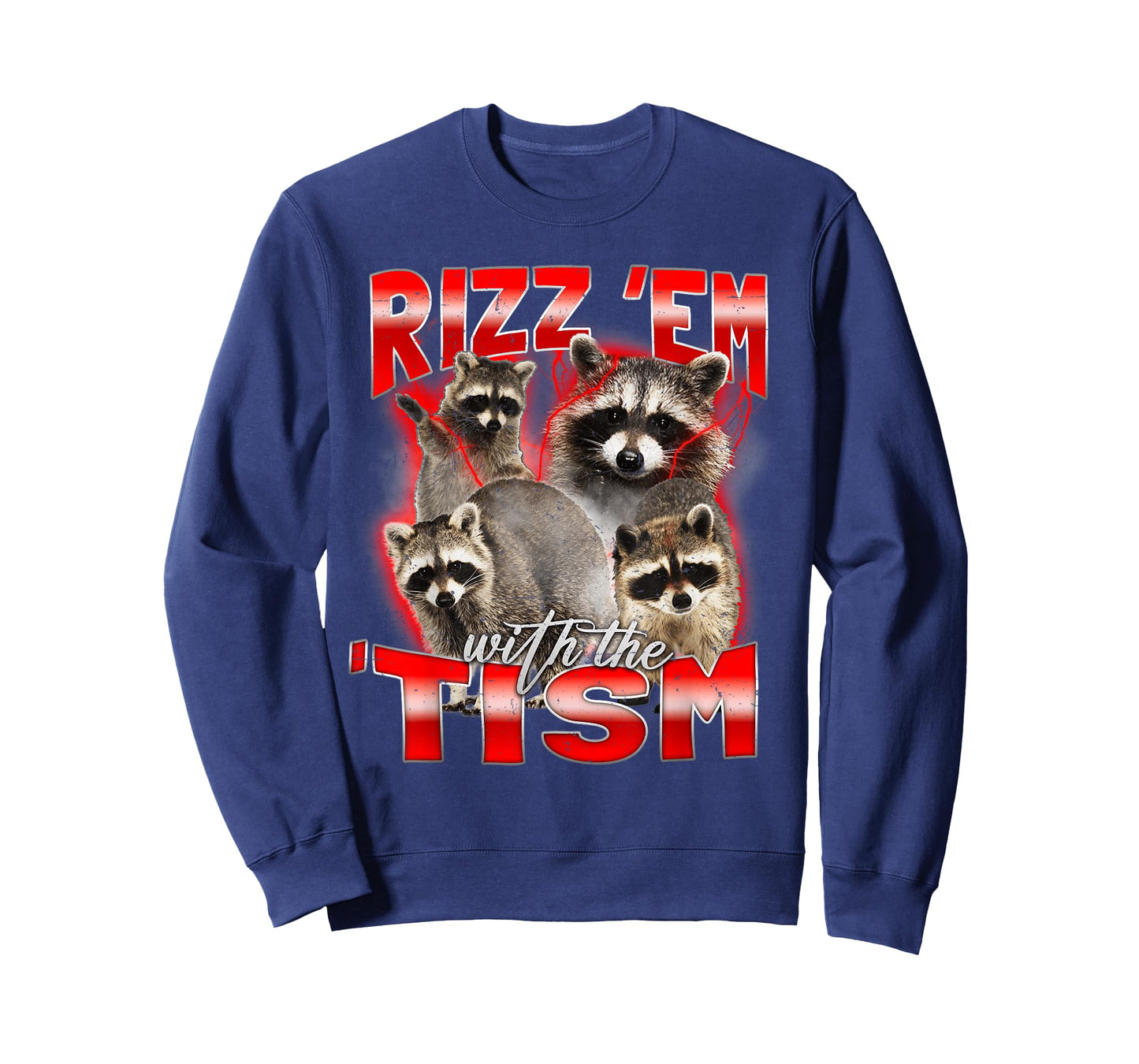 Valentines Day Gifts for Him - Rizz Em with Tism Meme Silly T-Shirt