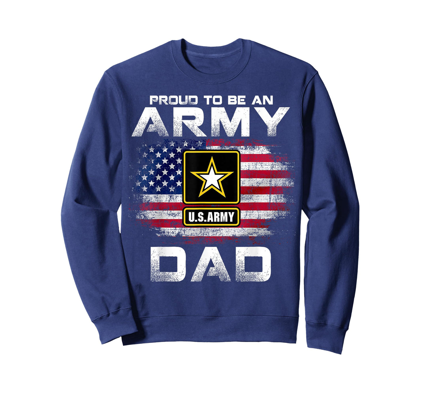 Proud to Be an Army Dad with American Flag Gift Veteran T-Shirt
