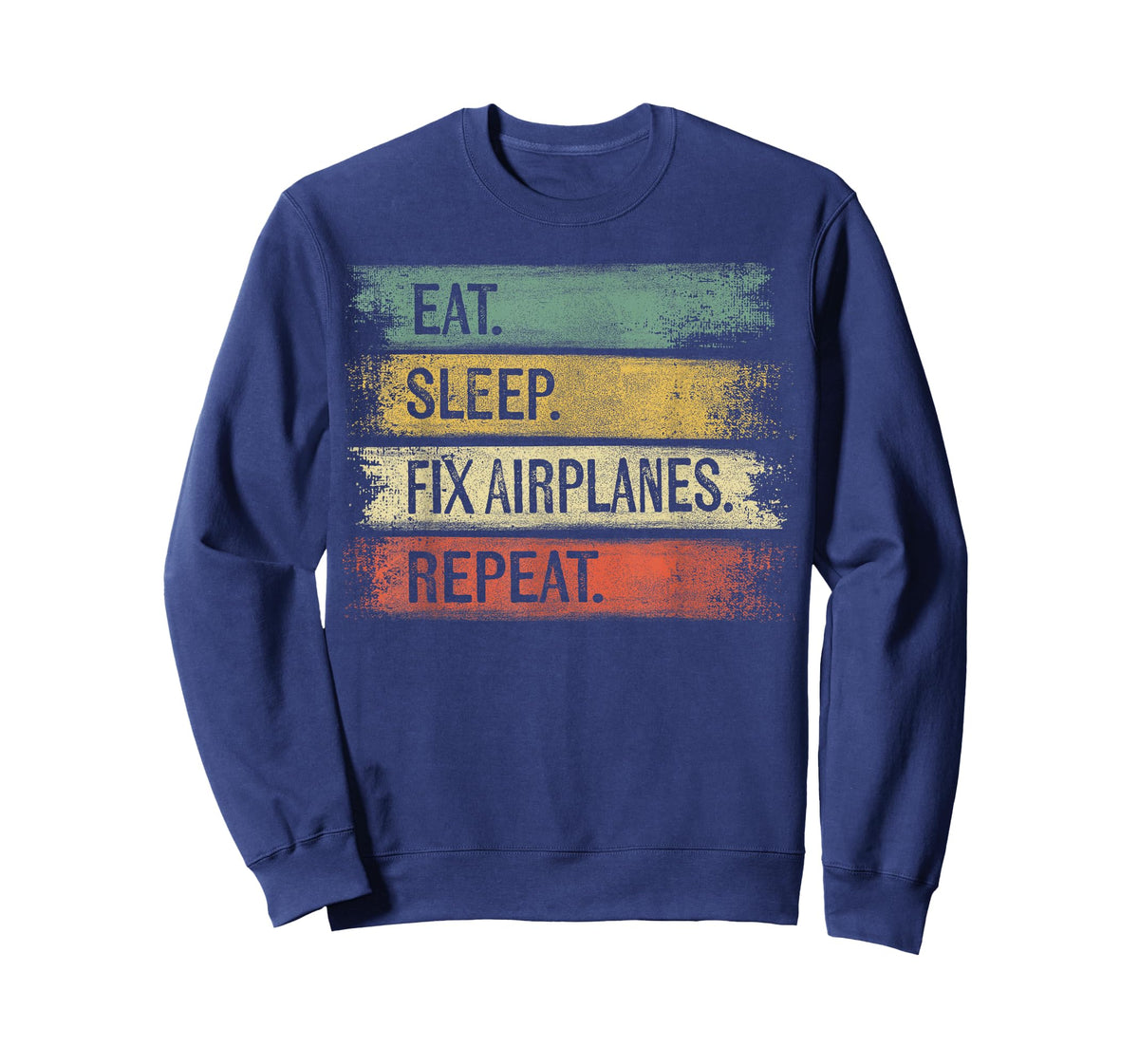 Eat Sleep Fix Airplanes Repeat Funny Aircraft Mechanic Gift T-Shirt