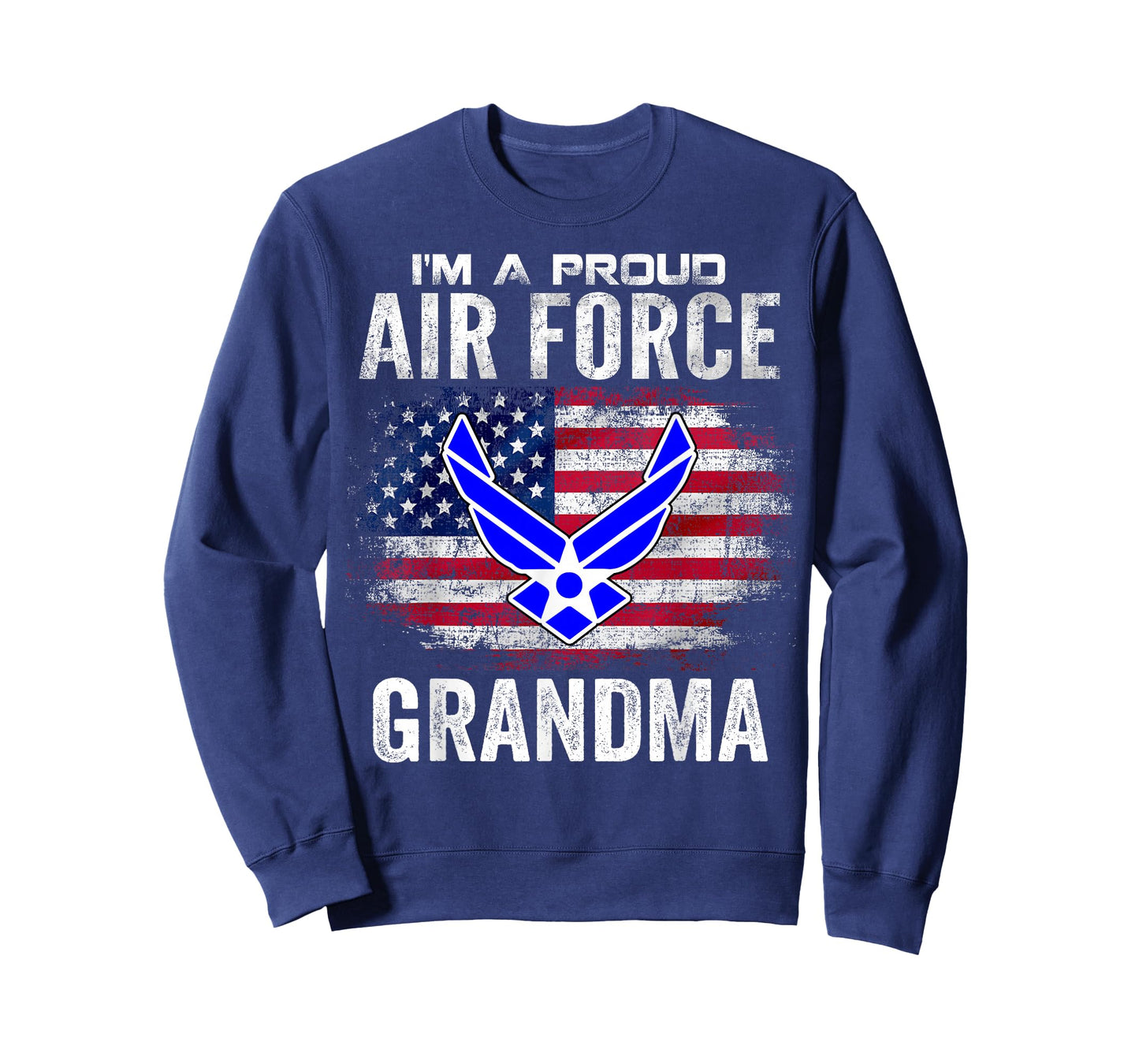 I'm A Proud Air Force Grandma With American Flag Gift T-Shirt