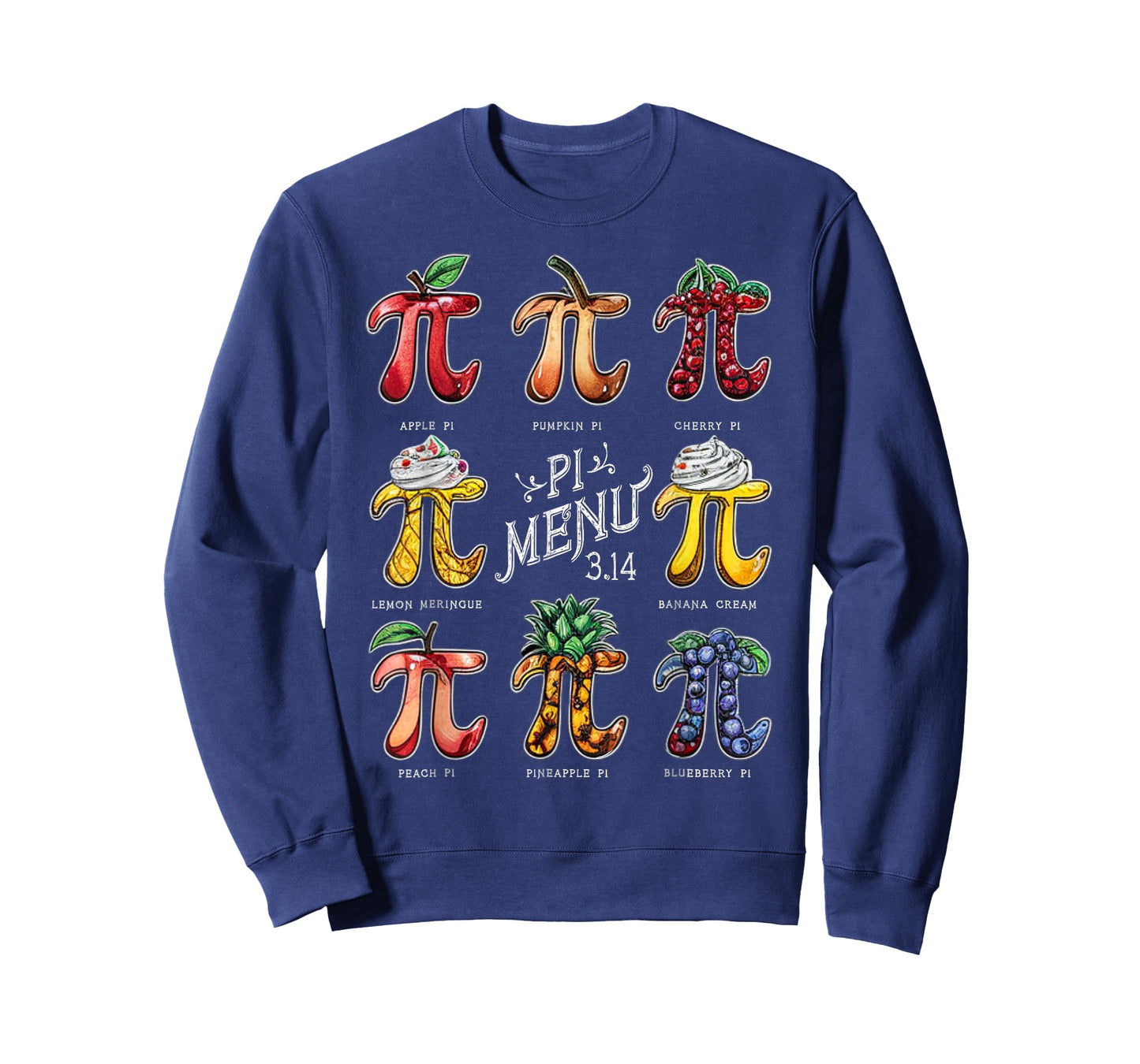 Pi Menu Pi Day 3.14 Funny Fruit Pie Menu Teachers Math Lover T-Shirt
