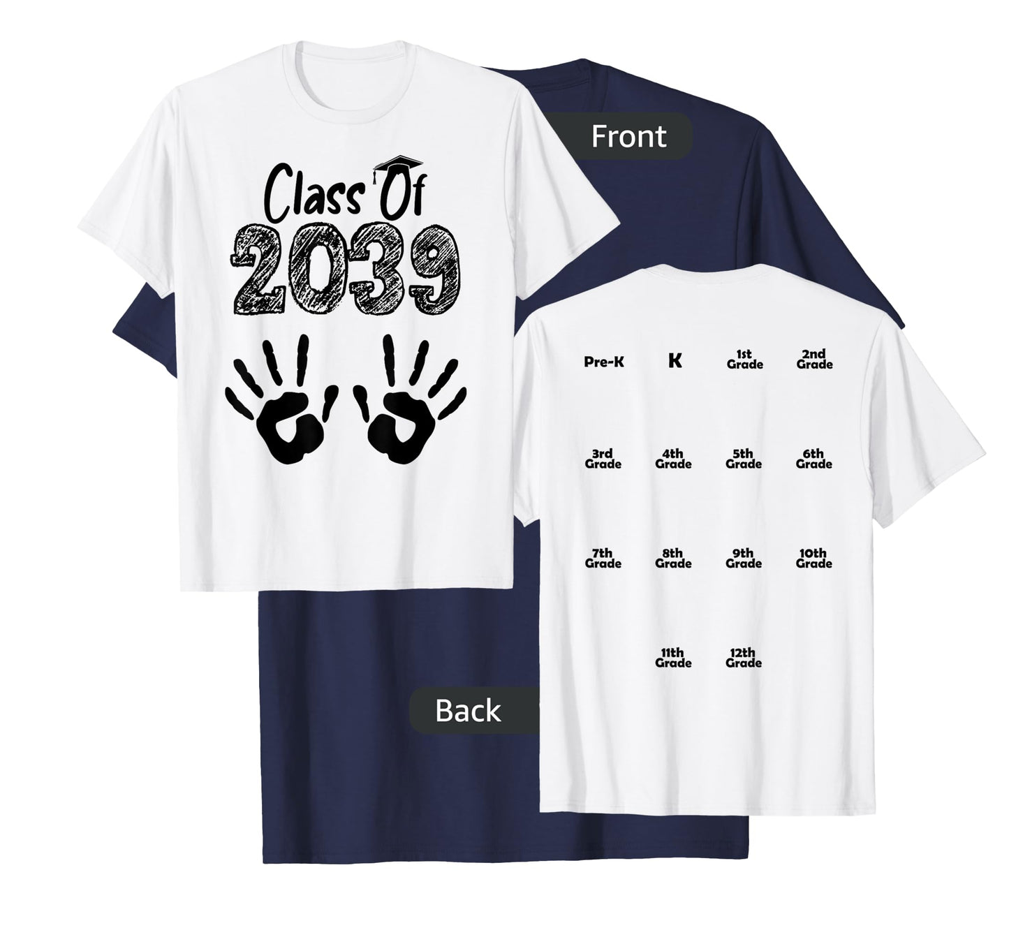 Class of 2039 Grow With Me Shirt Handprint On Back Pre-K T-Shirt