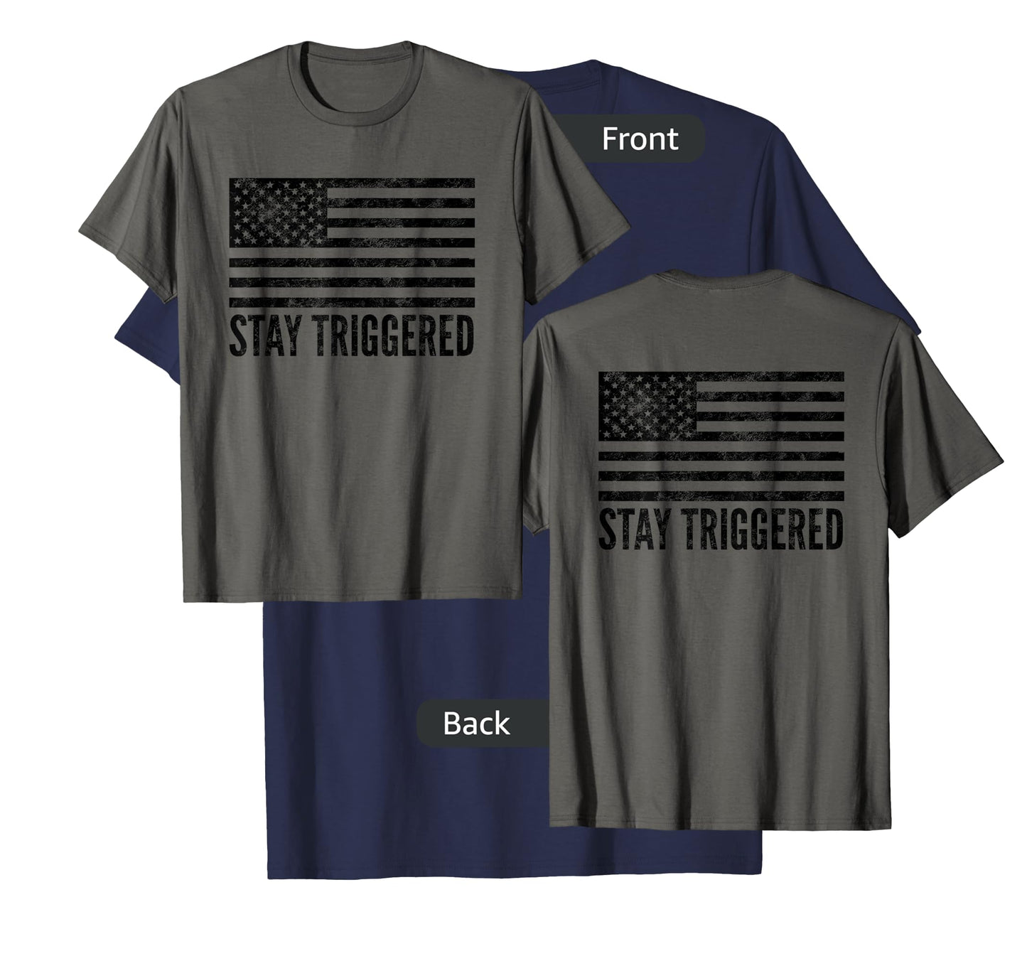 Stay Triggered American Flag Shirt | Pro Trump Gun Owner Tee T-Shirt for Women Men