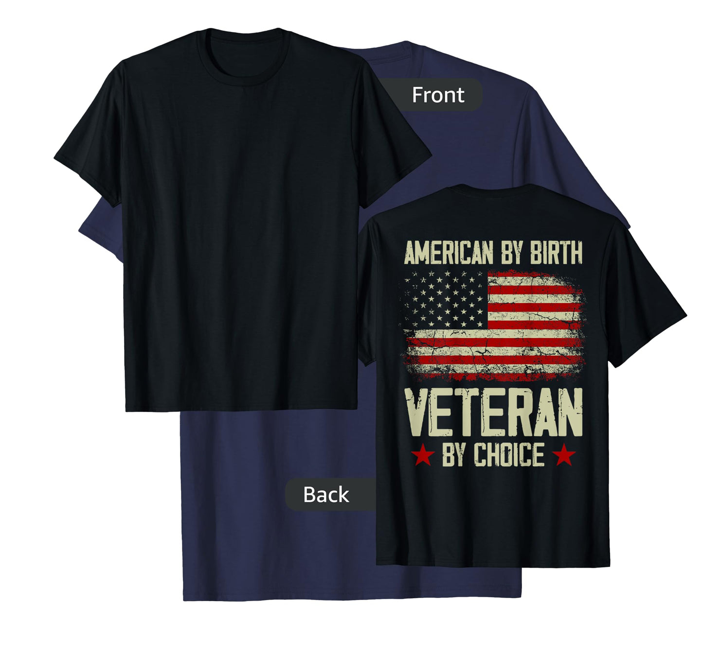 American By birth Veteran By Choice American Flag on back T-Shirt for Women Men
