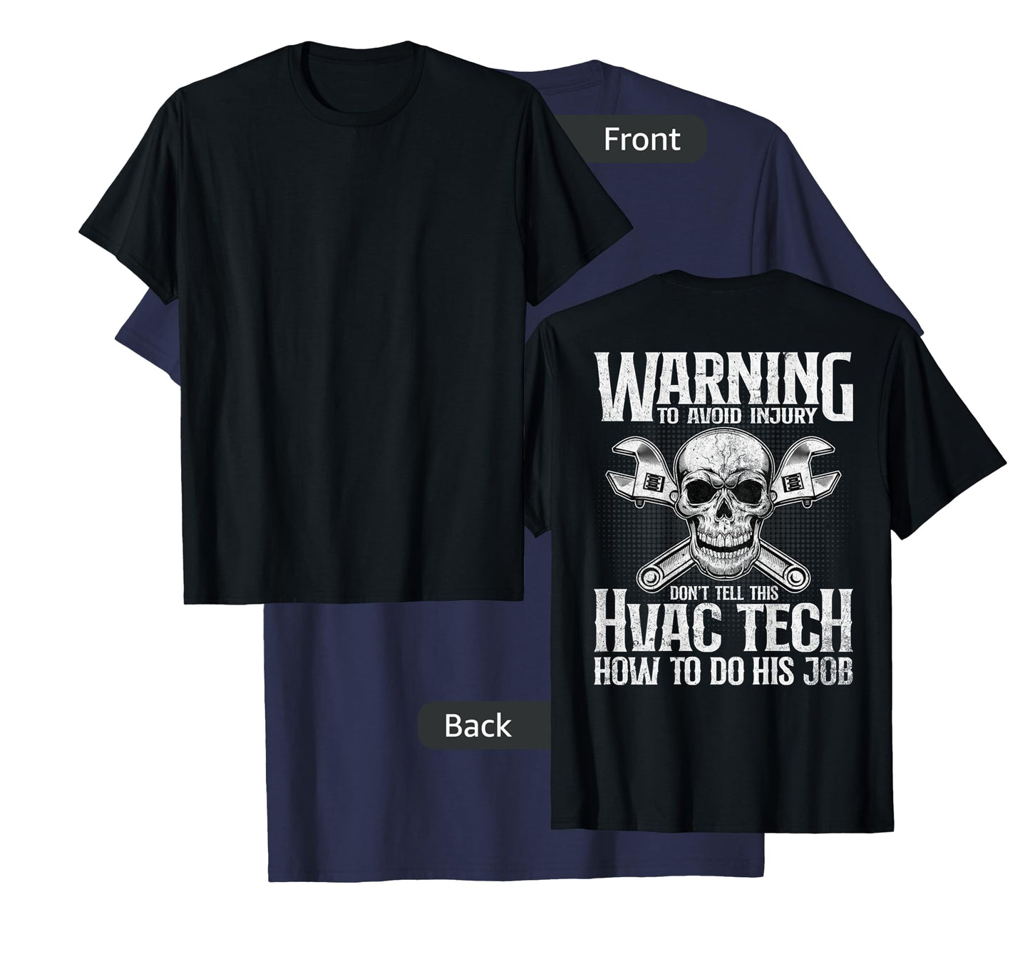 HVAC Technician Funny HVAC Tech Design On Back T-Shirt