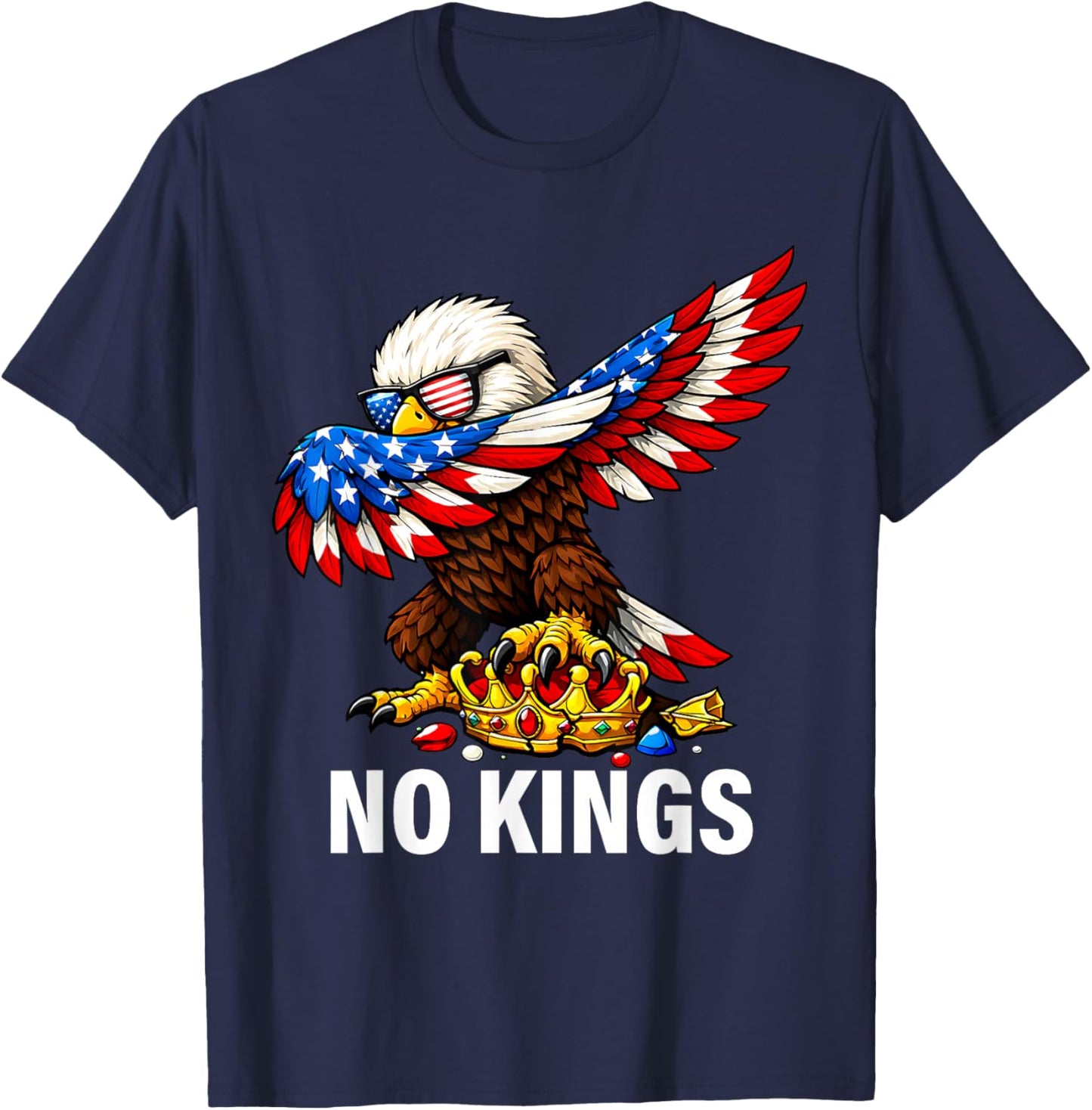 No Kings in America Shirt USA Flag Eagle Patriotic No Kings T-Shirt - T-Shirt | Navy