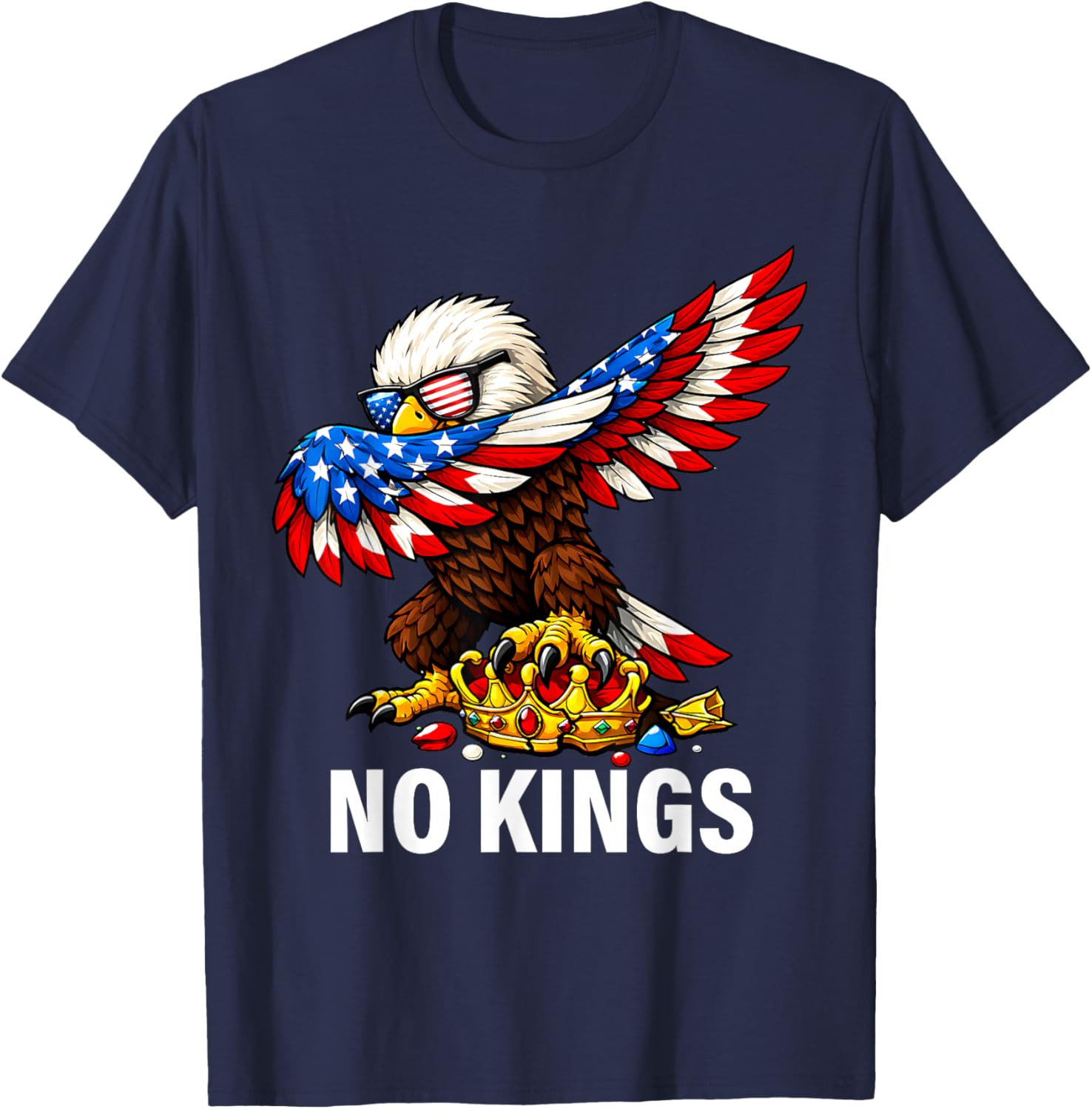 No Kings in America Shirt USA Flag Eagle Patriotic No Kings T-Shirt - T-Shirt | Navy