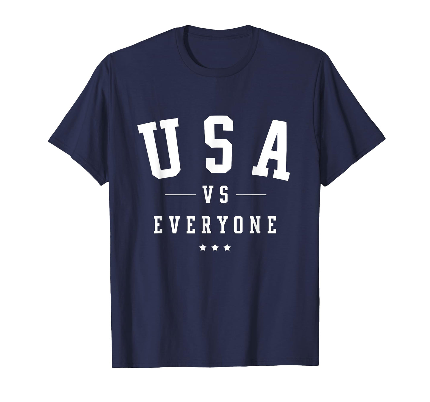 USA vs Everyone 4th of July Women Men T-Shirt