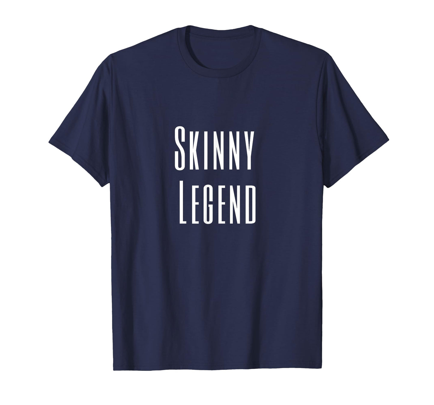 Skinny Legend Funny Meme T-shirt, Skinny Queen T-Shirt