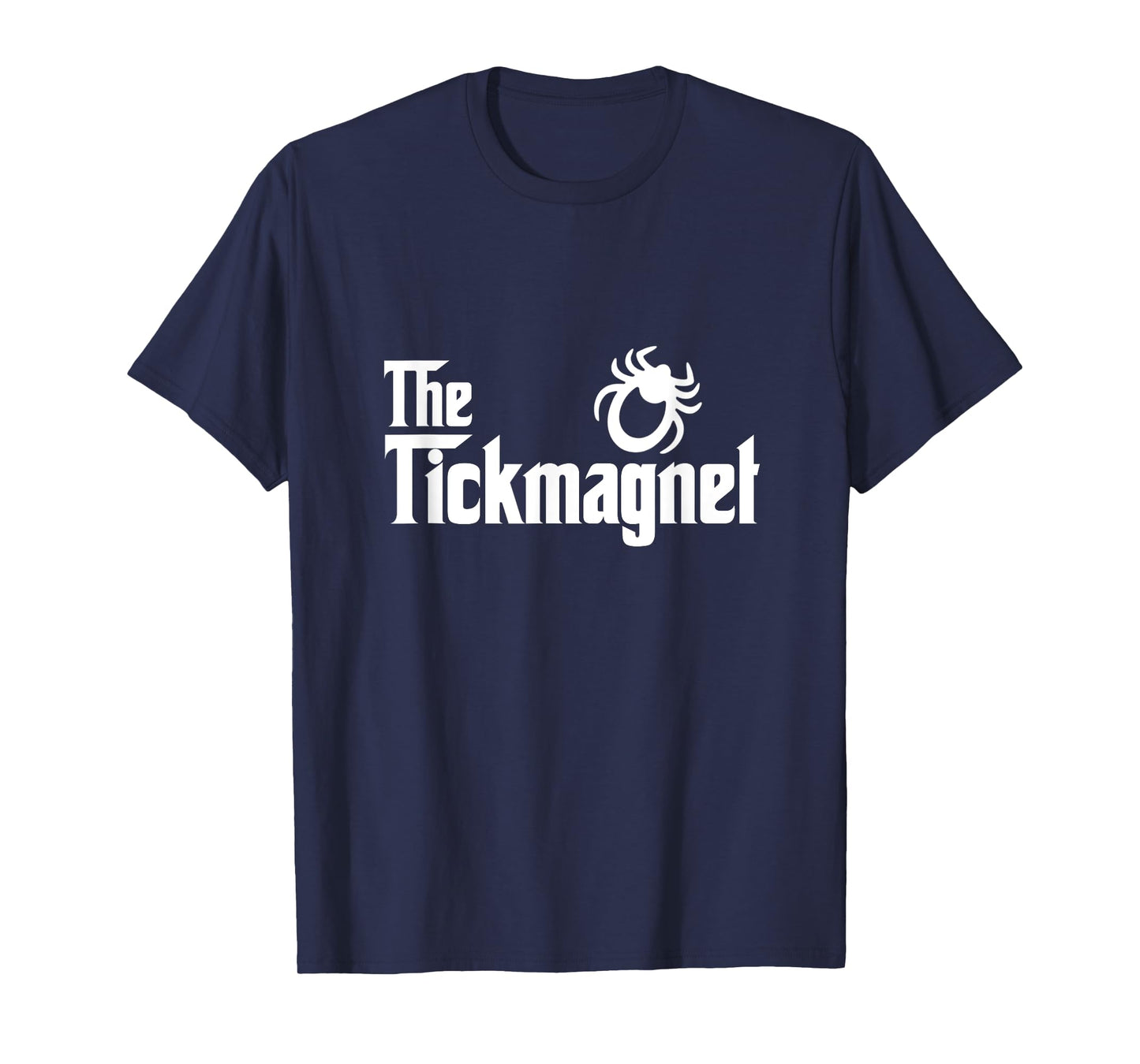 Tick Magnet Funny Summer Camping Hiking Bug Repellent Ticks T-Shirt for Men Women Girls Kids