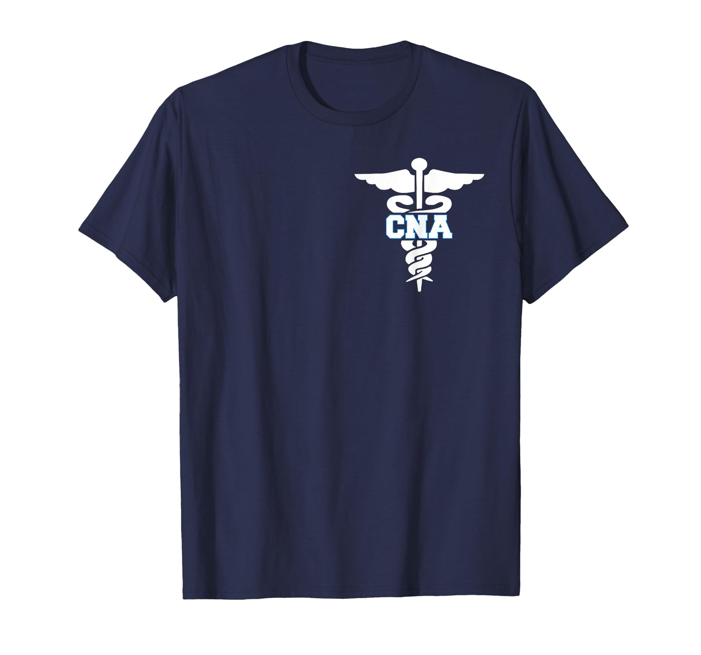 CNA Caduceus Medical Symbol Nurse for Men Women T-Shirt