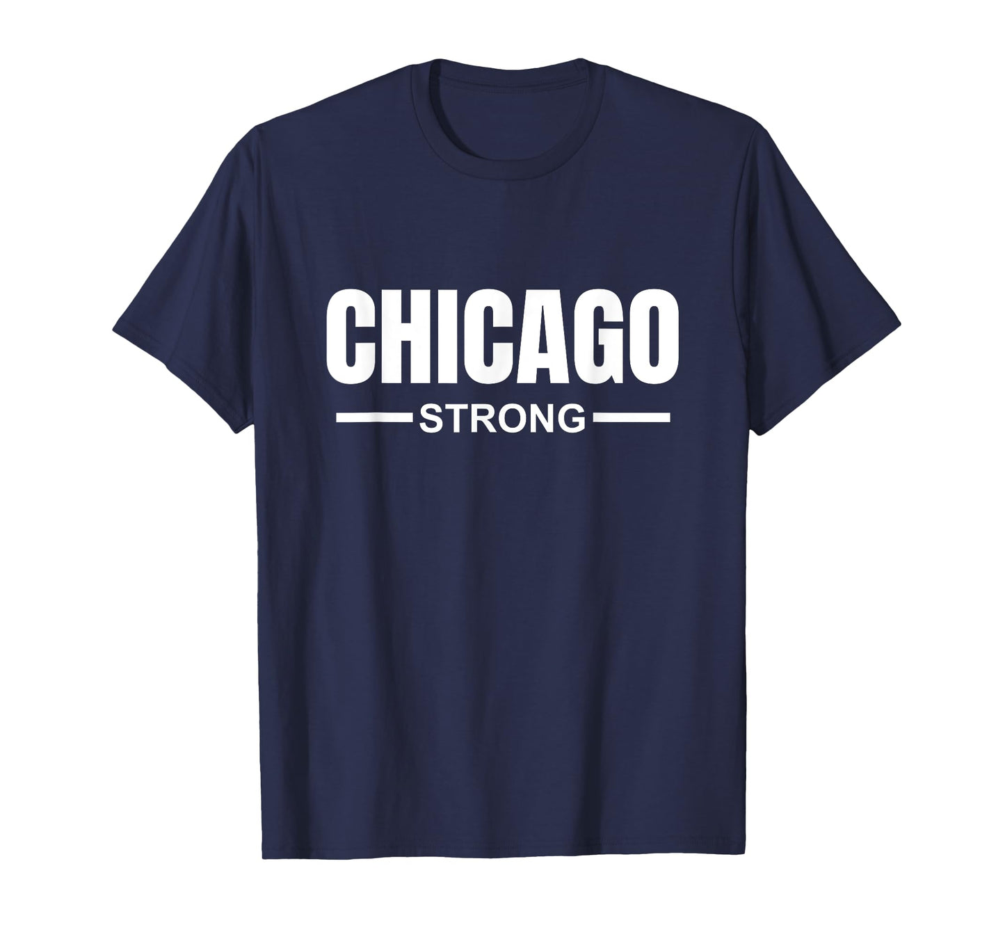 Chicago Strong Community Strength Prayer & Support Illinois T-Shirt
