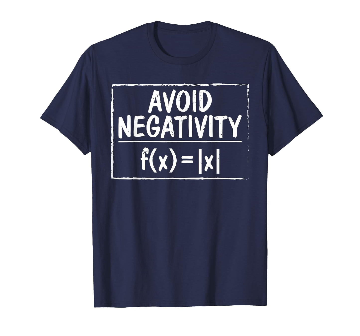 Avoid Negativity Funny Math Problem Engineer T-shirt