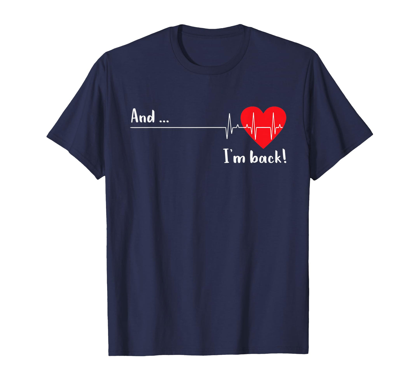 Artery Open, Heart Diseases Surgery Heartbeat T-Shirt