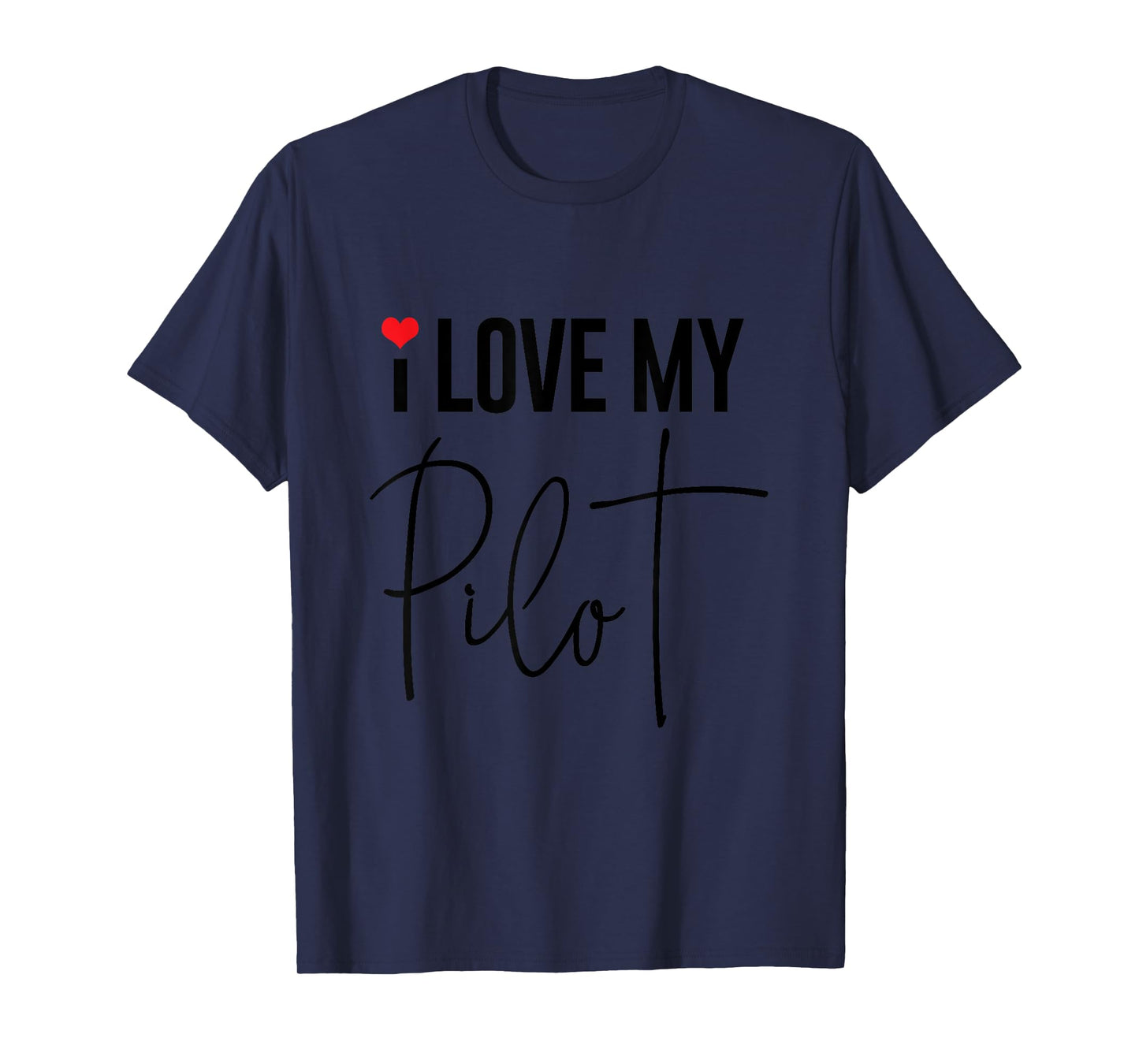 Aviator Surprise I Love My Pilot Aviation Wife Husband T-Shirt