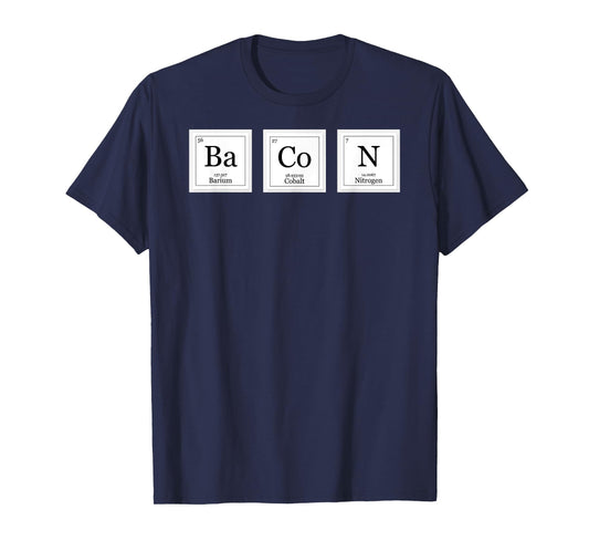 Bacon Ba Co N Funny Chemistry Period Table Elements T-shirt T-Shirt