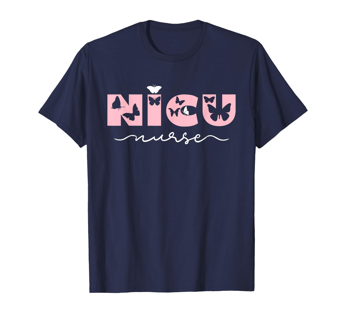 NICU Nurse for Women Pink Cute Butterfly Pediatric Neonatal T-Shirt