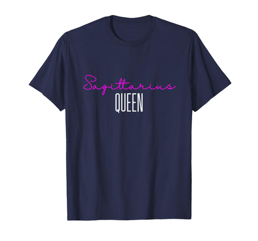 Sagittarius Queen Pink Writing / Sagittarius Woman Birthday T-Shirt