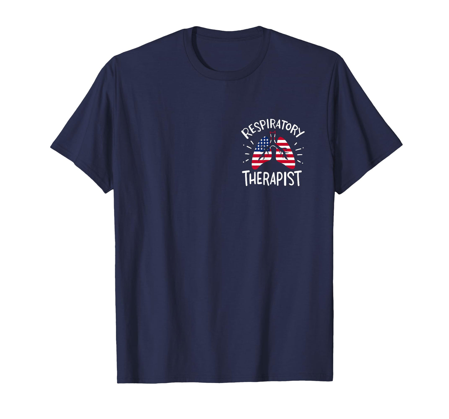America Lung RT Respiratory Therapy Care Nurse and Doctor T-Shirt