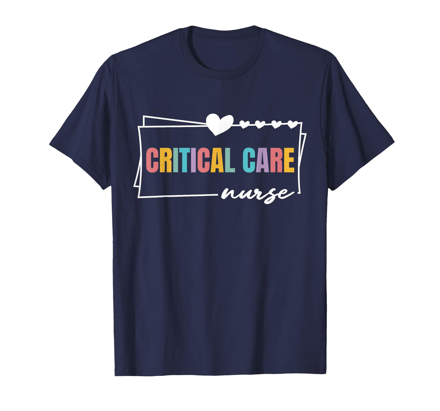 Critical Care Nurse Nursing Cute Women Critical Care Nurse T-Shirt