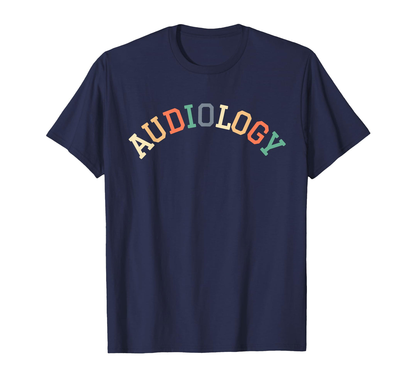 Audiology Audiologist Audiologists Hearing Aid Specialist T-Shirt