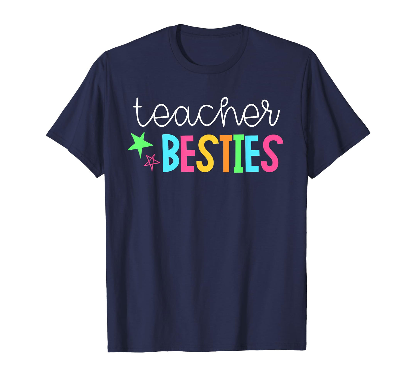 Cute Teacher Shirt - Teacher Besties T-Shirt