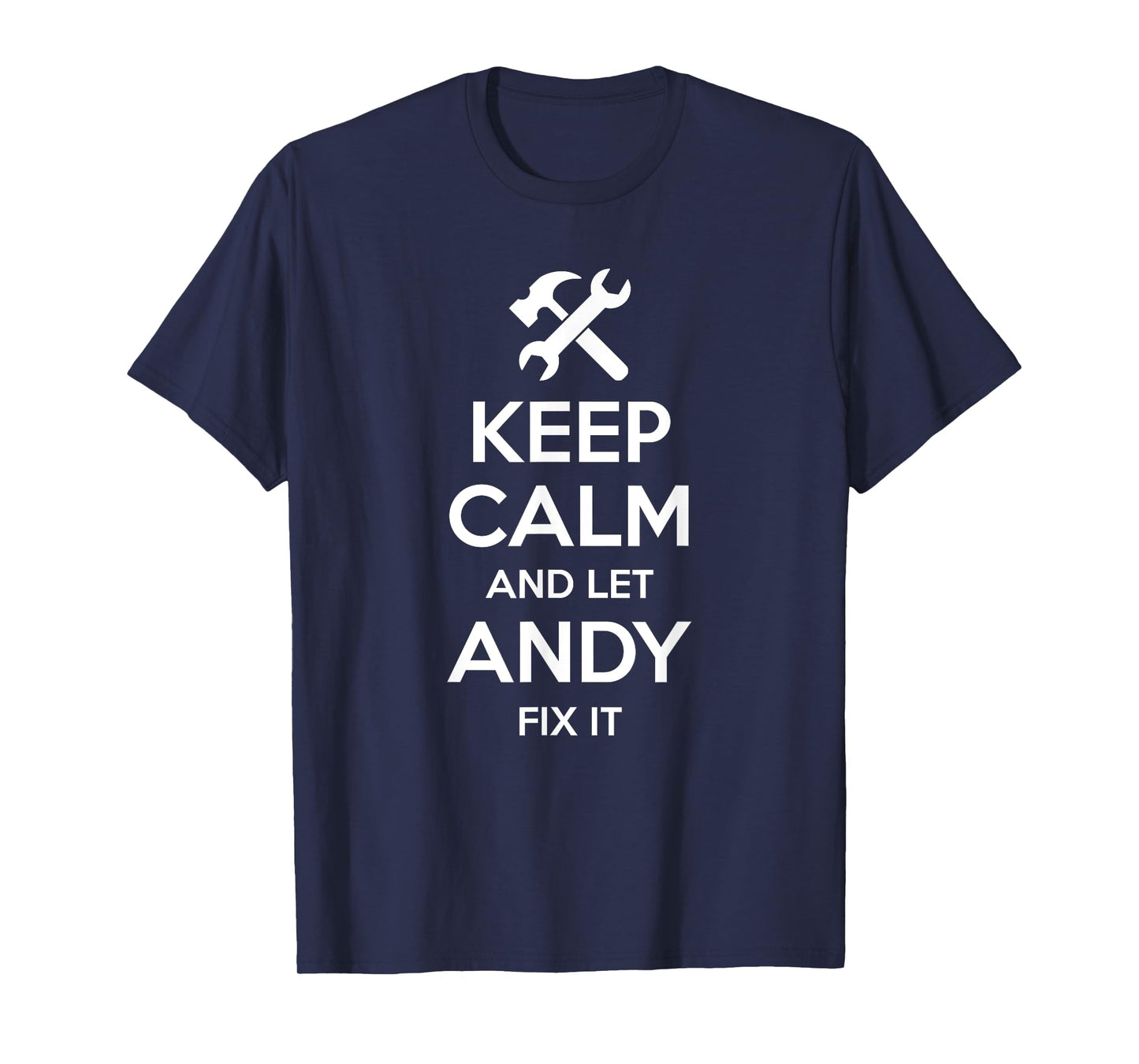 Custom Christmas Fathers Day Engineer Name For Men ANDY Fix Quote Funny Birthday Personalized Name Gift Idea T-Shirt