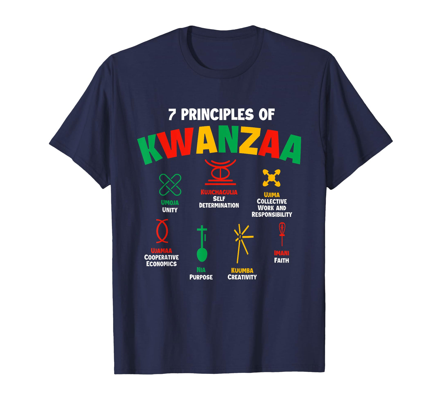 7 Principles of Kwanzaa - African American Heritage Festival T-Shirt