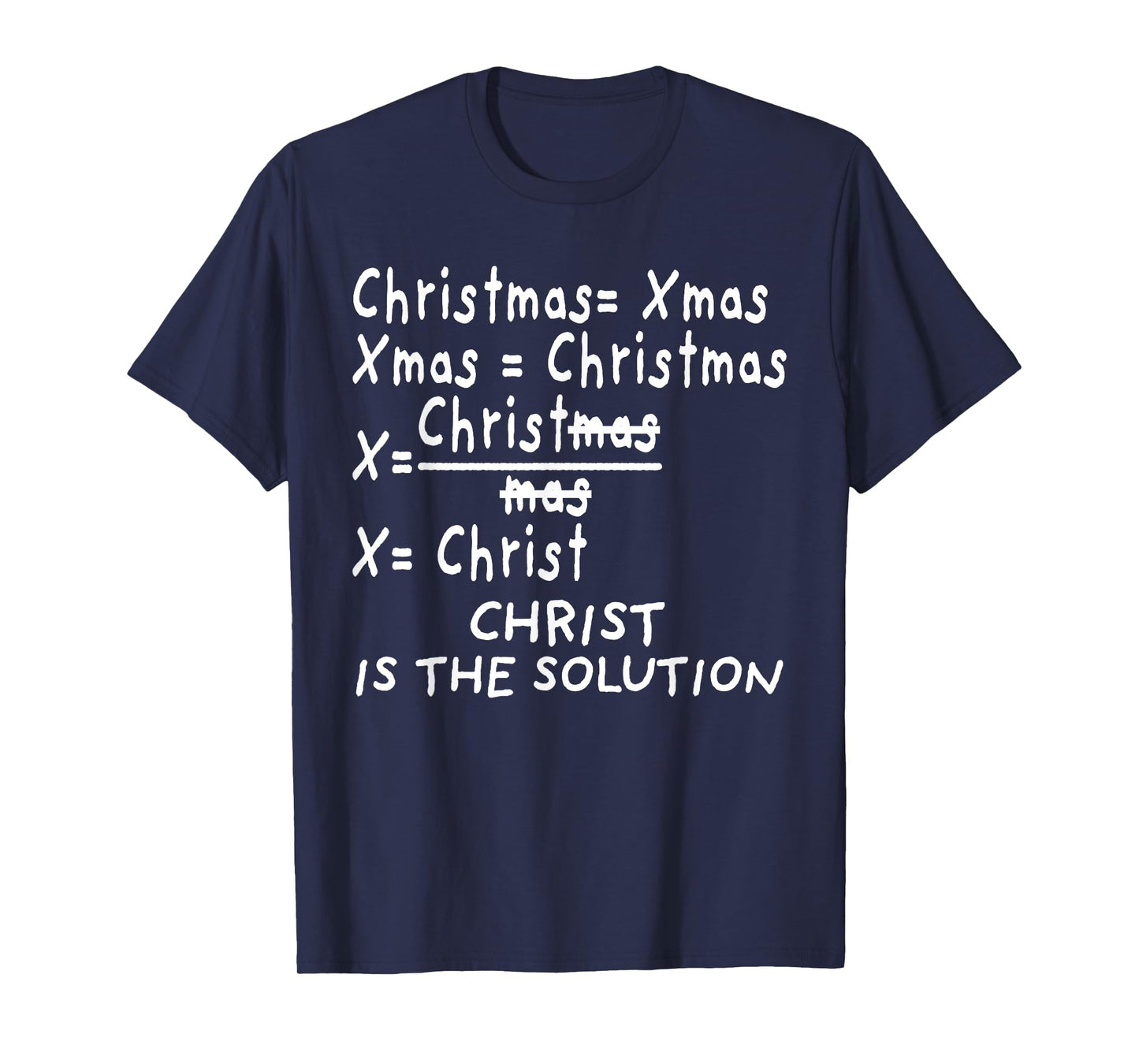 Christ Is the Solution for Catholic Christmas Math Teacher T-Shirt for Men Women Kids