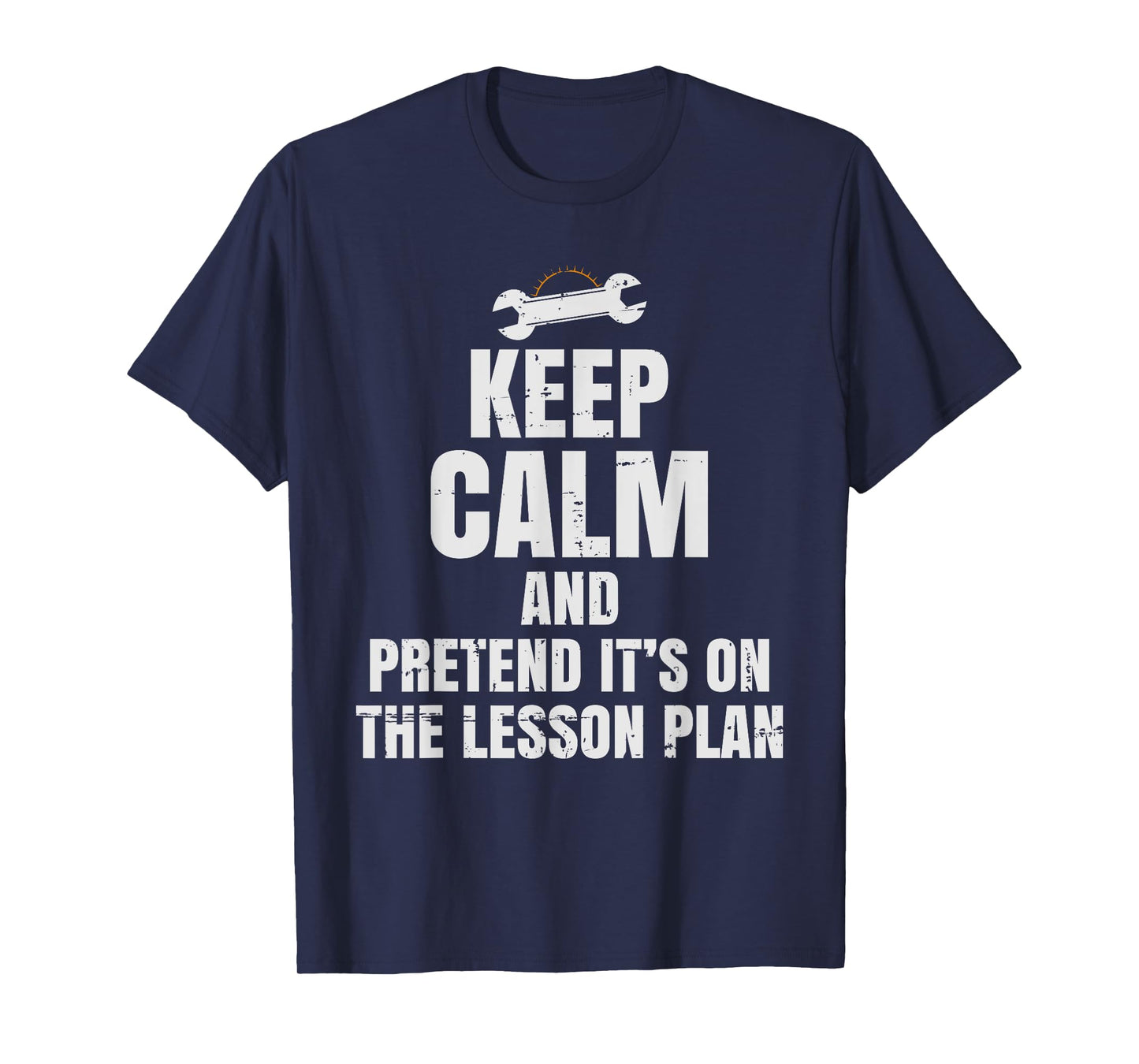 Auto Mechanics Teacher - Pretend It's On The Lesson Plan T-Shirt for Men Women Kids