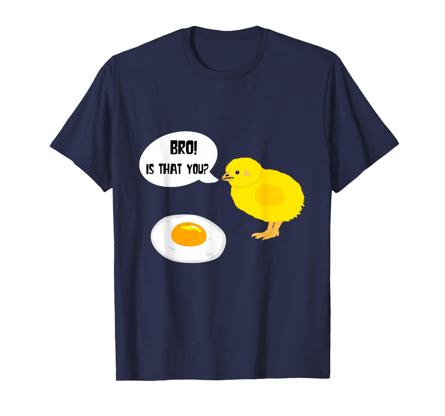Cute Chick Funny Fried Egg Humour Breakfast Eggs Egg T-Shirt
