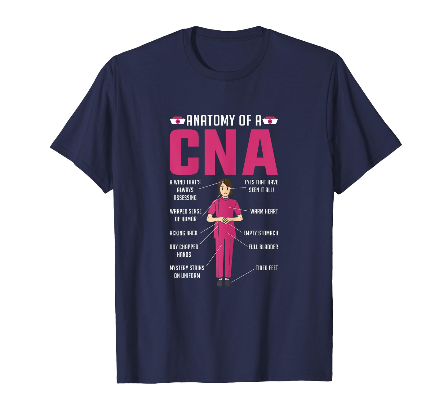 Anatomy of a Cna Nurse Day Nursing T-Shirt
