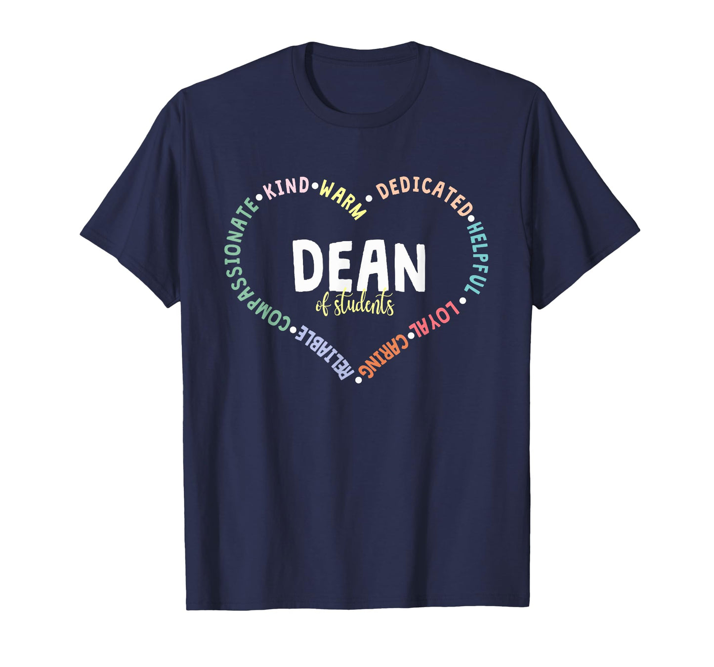 Administrator Appreciation Dean Of Students Back To School T-Shirt