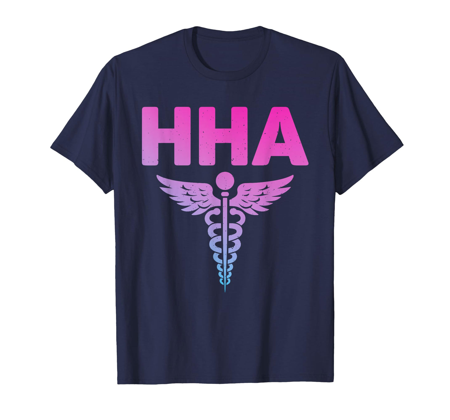 Cool Home Health Aide Art For Men Women Caregiver HHA Nurse T-Shirt