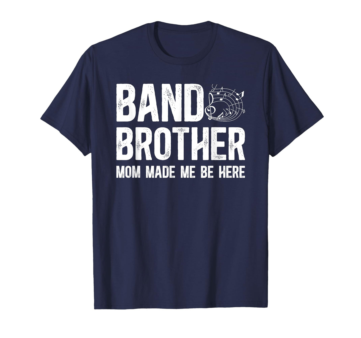 Funny Band Brother Marching Band Bro Marching Band Brother T-Shirt