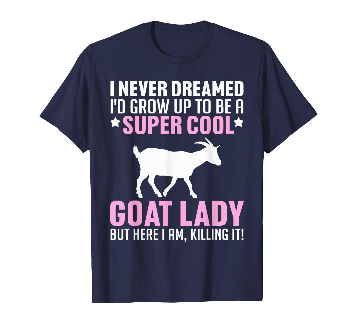 Cool Goat Design For Women Girls Farmer Farming Goat Lover T-Shirt