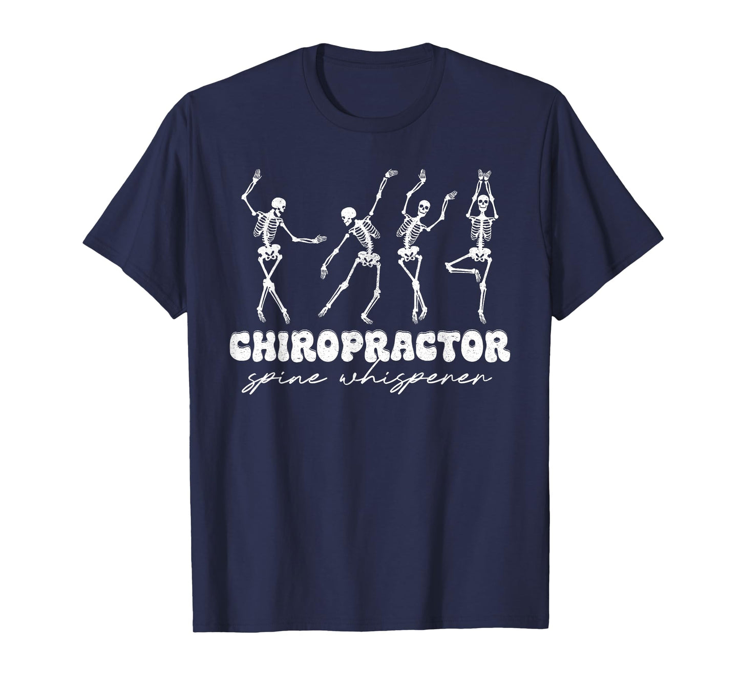 Chiropractic Chiropractor Student Skeleton Chiropractor Grad T-Shirt