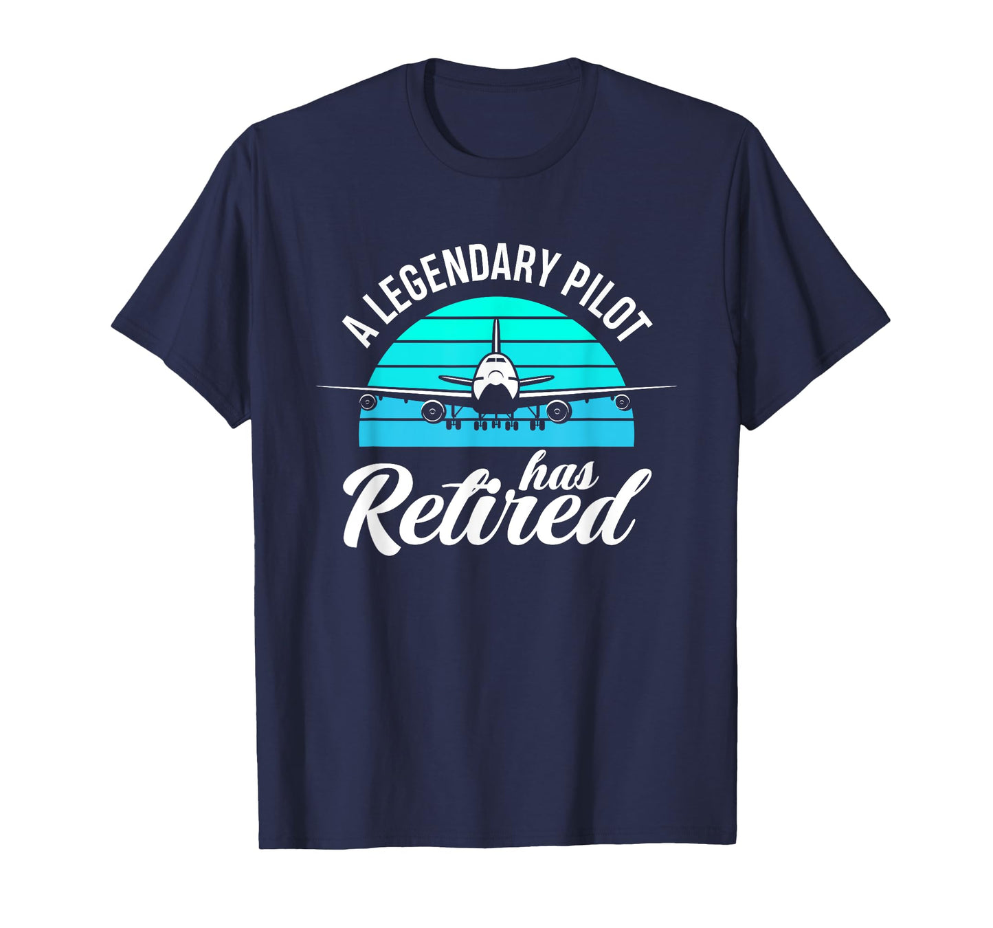 A Legendary Pilot Has Retired Funny Pilot Retirement T-Shirt