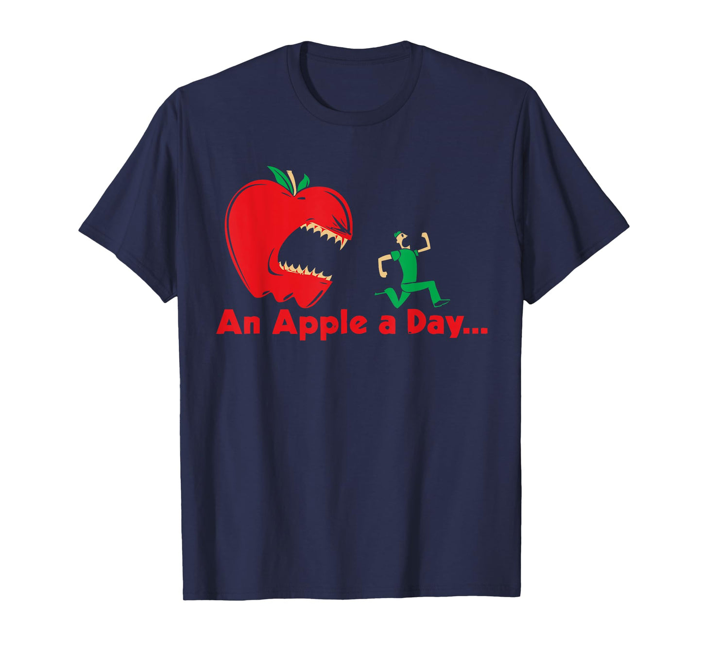 An Apple a Day Keeps the Doctor Away T-Shirt T-Shirt