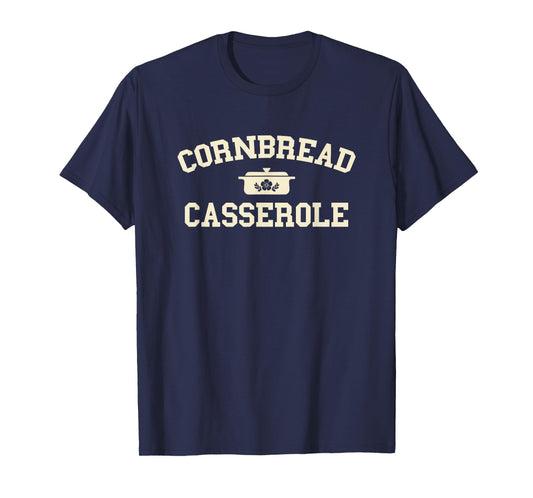 Cornbread Casserole Thanksgiving Cooking T-Shirt