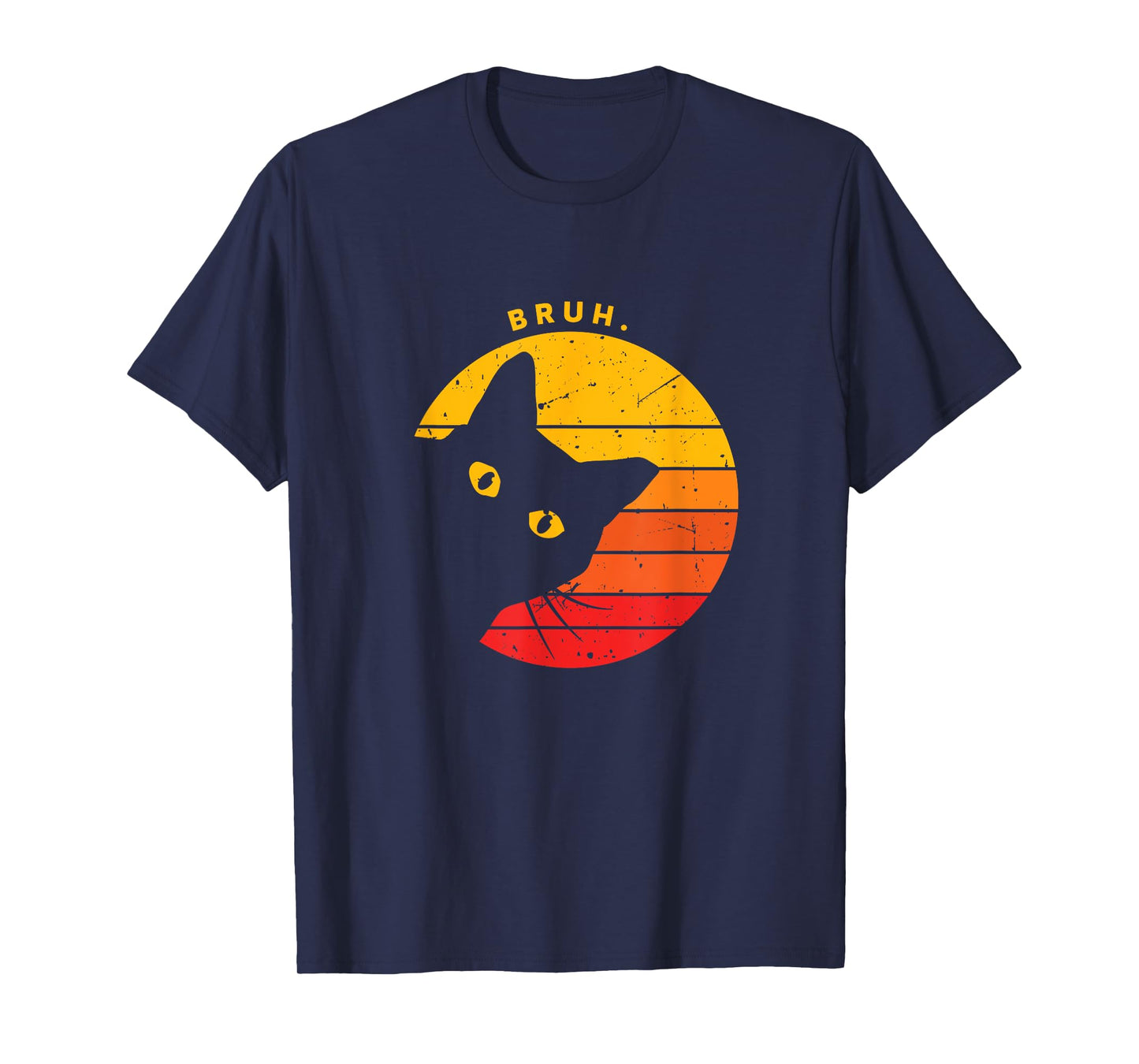 Bruh - Funny Sarcastic Cat Kitten Meme Lover T-Shirt