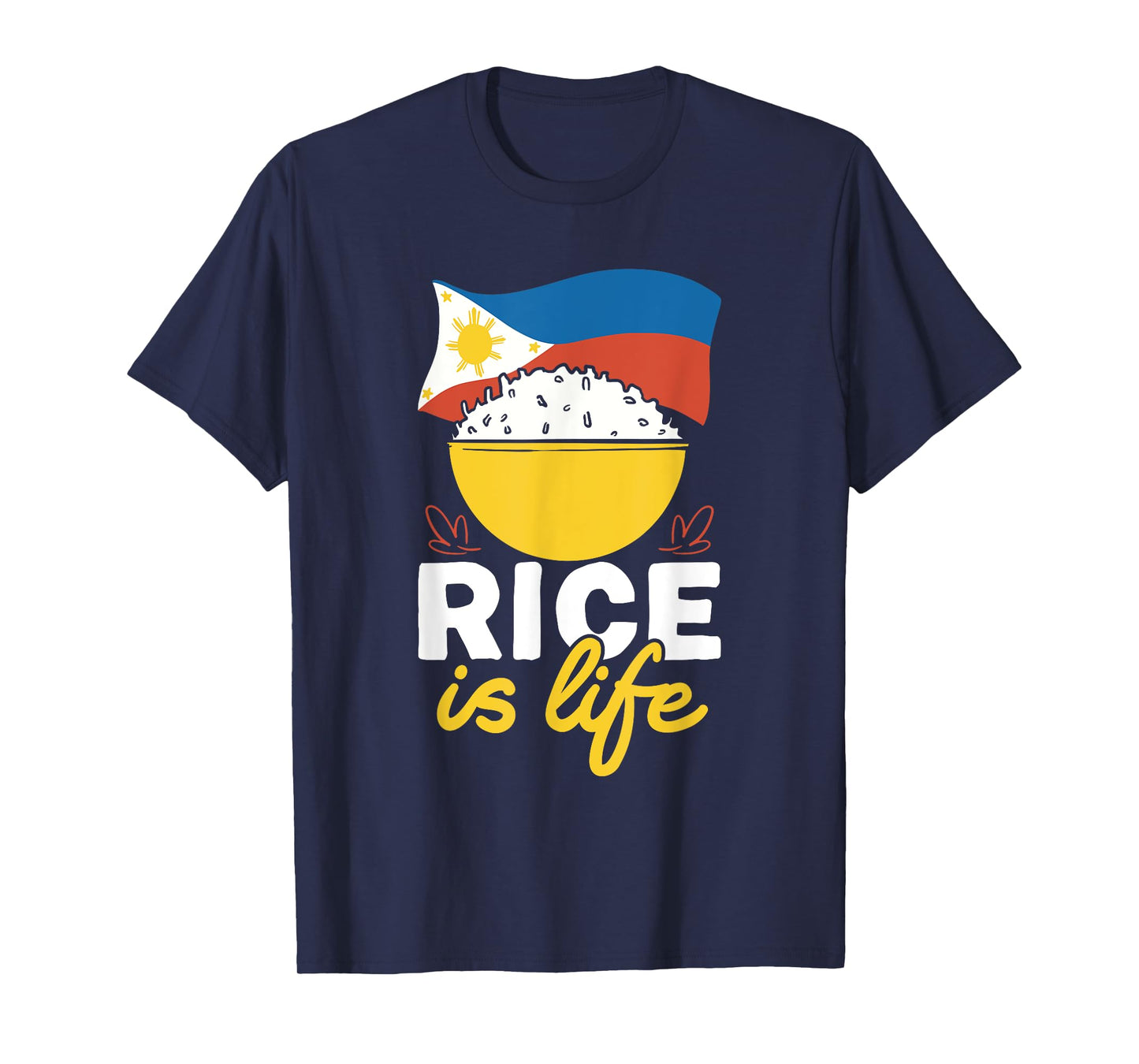 Philippines Filipino Rice Is Life Filipino T-Shirt