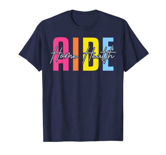 Cute Home Health Aide T-Shirt